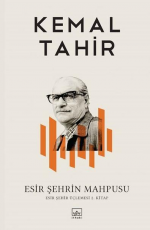 Esir Şehrin Mahpusu - Kemal Tahir E-Kitap İndir