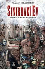 Sınırdaki Ev - William Hope Hodgson E-Kitap İndir