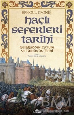 Haçlı Seferleri Tarihi
