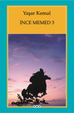 İnce Memed 3 - Yaşar Kemal E-Kitap İndir