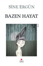 Bazen Hayat - Sine Ergün E-Kitap İndir