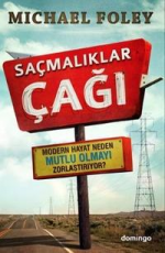 Saçmalıklar Çağı - Michael Foley E-Kitap İndir