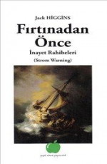 Fırtınadan Önce - Jack Higgins E-Kitap İndir