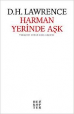 Harman Yerinde Aşk - D.H. Lawrence E-Kitap İndir