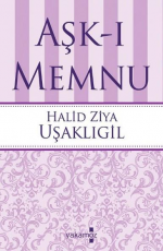 Aşk-ı Memnu - Halid Ziya Uşaklıgil E-Kitap İndir