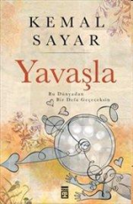 Yavaşla - Kemal Sayar E-Kitap İndir