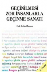 Geçinilmesi Zor İnsanlarla Geçinme Sanatı - Erol Özmen E-Kitap İndir