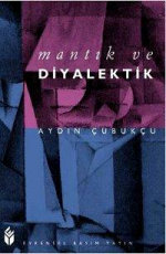 Mantık ve Diyalektik - Aydın Çubukçu E-Kitap İndir