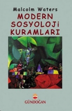 Modern Sosyoloji Kuramları - Malcolm Waters E-Kitap İndir