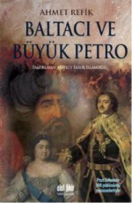 Baltacı ve Büyük Petro - Ahmed Refik E-Kitap İndir