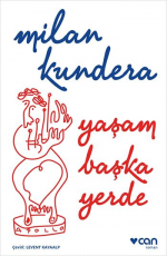 Yaşam Başka Yerde - Milan Kundera E-Kitap İndir
