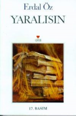 Yaralısın - Erdal Öz E-Kitap İndir