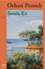 Sessiz Ev - Orhan Pamuk E-Kitap İndir