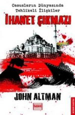 İhanet Çıkmazı - John Altman E-Kitap İndir