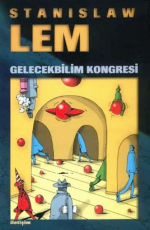 Gelecekbilim Kongresi - Stanislaw Lem E-Kitap İndir