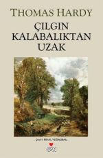 Çılgın Kalabalıktan Uzak - Thomas Hardy E-Kitap İndir