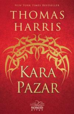 Kara Pazar - Thomas Harris E-Kitap İndir