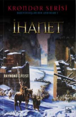 İhanet - Raymond E. Feist E-Kitap İndir
