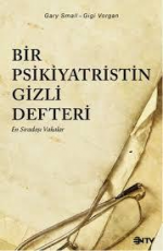 Bir Psikiyatristin Gizli Defteri - Gary Small, Gigi Vorgan E-Kitap İndir