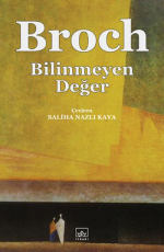 Bilinmeyen Değer Kitabı PDF indir 1 Bilinmeyen Değer - Hermann Broch E-Kitap İndir