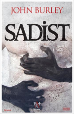 Sadist - John Burley E-Kitap İndir