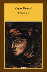 Teneke - Yaşar Kemal E-Kitap İndir