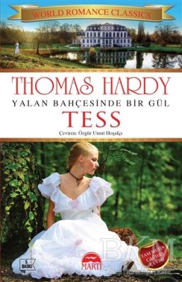 Yalan Bahçesinde Bir Gül Tess
