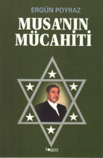 Musa'nın Mücahiti - Ergün Poyraz E-Kitap İndir