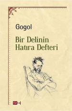Bir Delinin Hatıra Defteri - Nikolay Vasilyeviç Gogol E-Kitap İndir