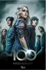 The 100 - Kass Morgan E-Kitap İndir