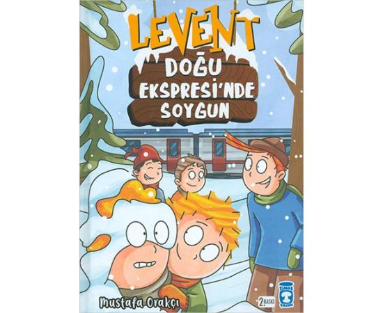 Levent Doğu Ekspresinde Soygun Mustafa Orakçı Timaş Çocuk
