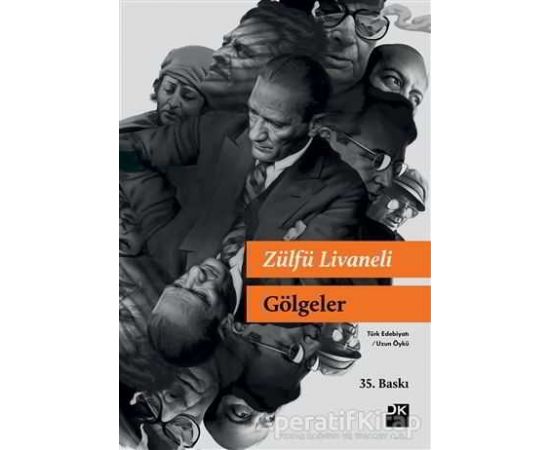 Gölgeler (Kulaksız) - Zülfü Livaneli - Doğan Kitap