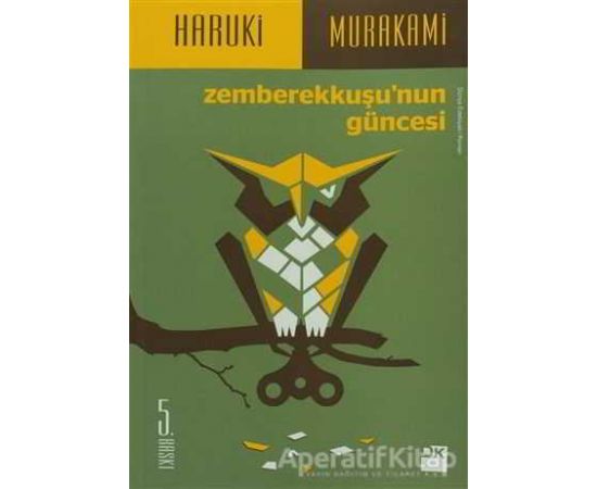 Zemberekkuşu’nun Güncesi - Haruki Murakami - Doğan Kitap