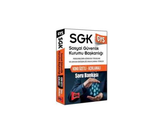 Yargı GYS SGK Sosyal Güvenlik Kurumu Başkanlığı Konu Özetli Açıklamalı Soru Bankası (2016)