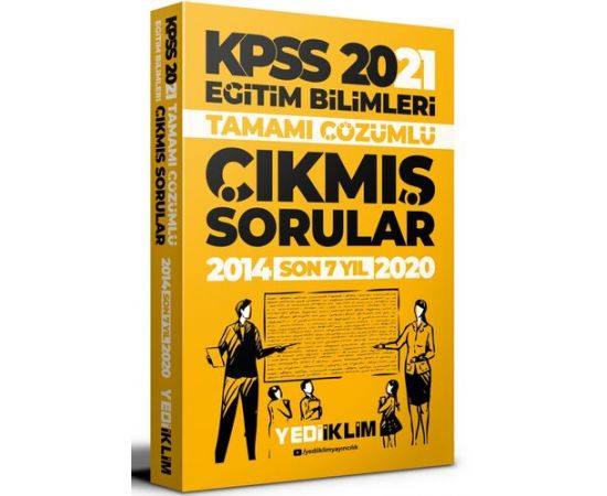 Yediiklim 2021 KPSS Eğitim Bilimleri Çözümlü Son 7 Yıl Çıkmış Sorular