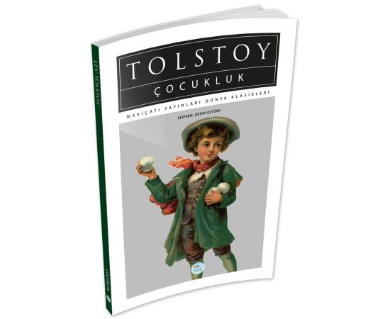 Çocukluk - Tolstoy - Maviçatı (Dünya Klasikleri)