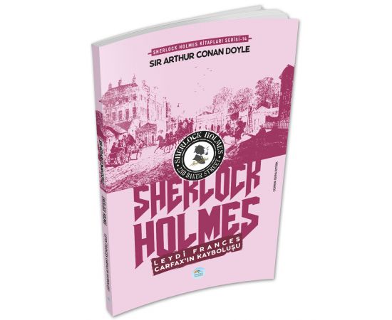 Leydi Frances Carfax’ın Kayboluşu - Sherlock Holmes - Maviçatı Yayınları