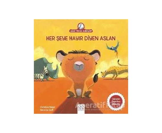 Her Şeye Hayır Diyen Aslan - Christine Beigel - 1001 Çiçek Kitaplar