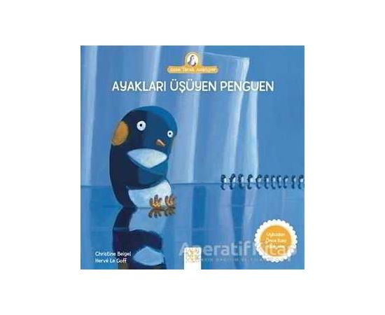 Ayakları Üşüyen Penguen - Christine Beigel - 1001 Çiçek Kitaplar