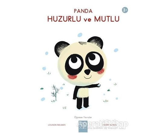 Panda Huzurlu ve Mutlu - Öğrenen Yavrular - Louison Nielman - 1001 Çiçek Kitaplar