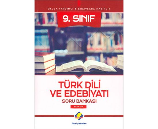 Final 9.Sınıf Türk Dili Ve Edebiyatı Soru Bankası