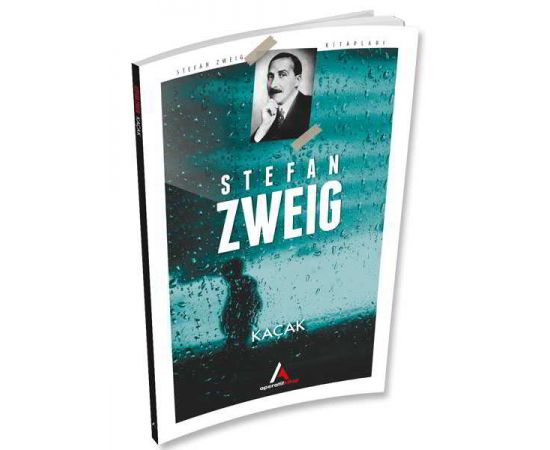Kaçak - Stefan Zweig - Aperatif Kitap Yayınları