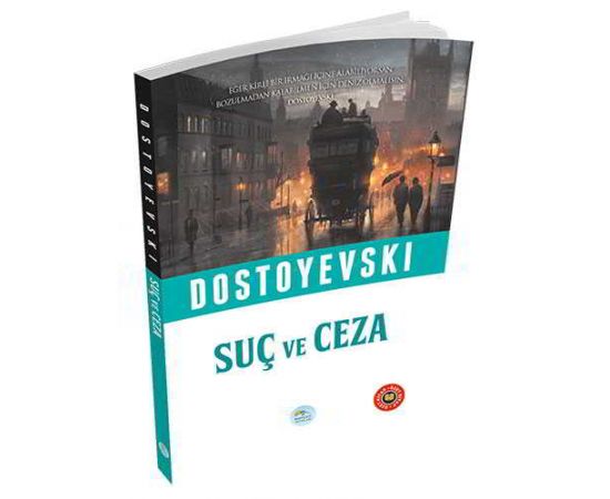 Suç ve Ceza - Fyodor Dostoyevski (Özet Kitap) Maviçatı Yayınları