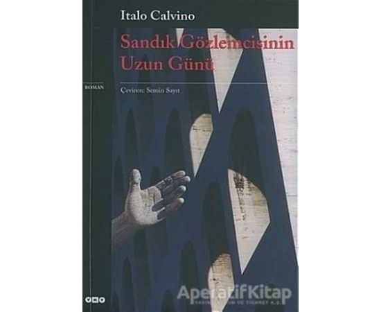Sandık Gözlemcisinin Uzun Günü - Italo Calvino - Yapı Kredi Yayınları