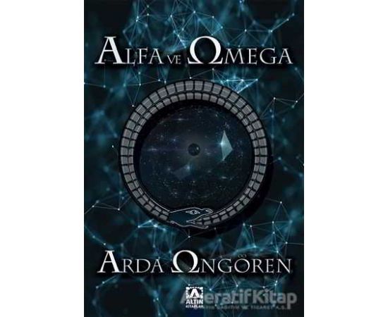 Alfa ve Omega Arda Öngören Kitabı PDF indir 1 Alfa ve Omega - Arda Öngören - Altın Kitaplar