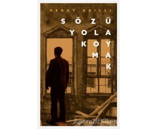 Sözü Yola Koymak - Vedat Akıllı - Beyan Yayınları
