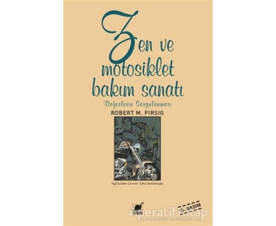 Zen ve Motosiklet Bakım Sanatı - Robert M. Pirsig - Ayrıntı Yayınları