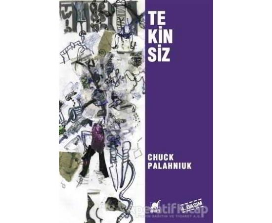 Tekinsiz - Chuck Palahniuk - Ayrıntı Yayınları