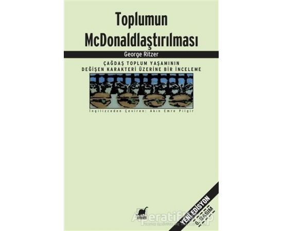 Toplumun McDonaldlaştırılması - George Ritzer - Ayrıntı Yayınları