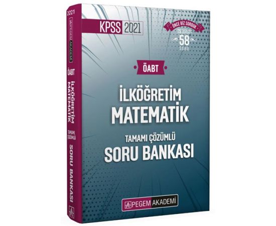 Pegem 2021 KPSS ÖABT İlköğretim Matematik Çözümlü Soru Bankası